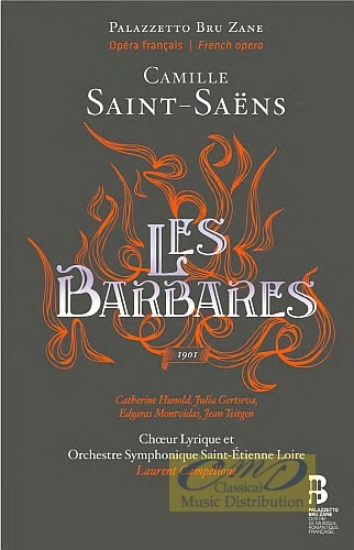 Saint-Saëns: Les Barbares